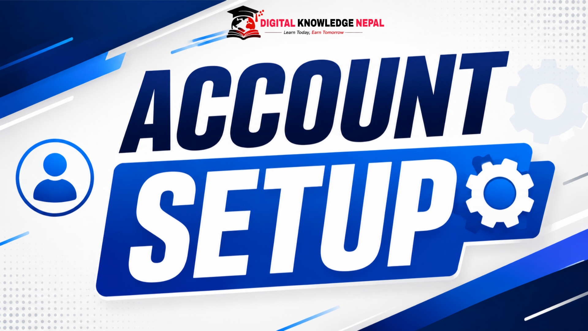Account Setup